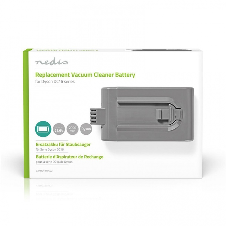 Nedis Vacuum Cleaner Battery | Suitable for: Dyson DC16 | Li-Ion | 21.6 V DC | 2000 mAh | 43.2 Wh Nedis Vacuum Cleaner Battery | Suitable for: Dyson DC16 | Li-Ion | 21.6 V DC | 2000 mAh | 43.2 Wh