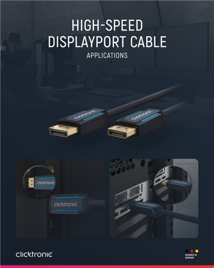 ClickTronic DisplayPort™ Cable Premium cable | 1x DisplayPort™ plug 1x DisplayPort™ plug | 1.0 m | UHD 4K @ 60 Hz