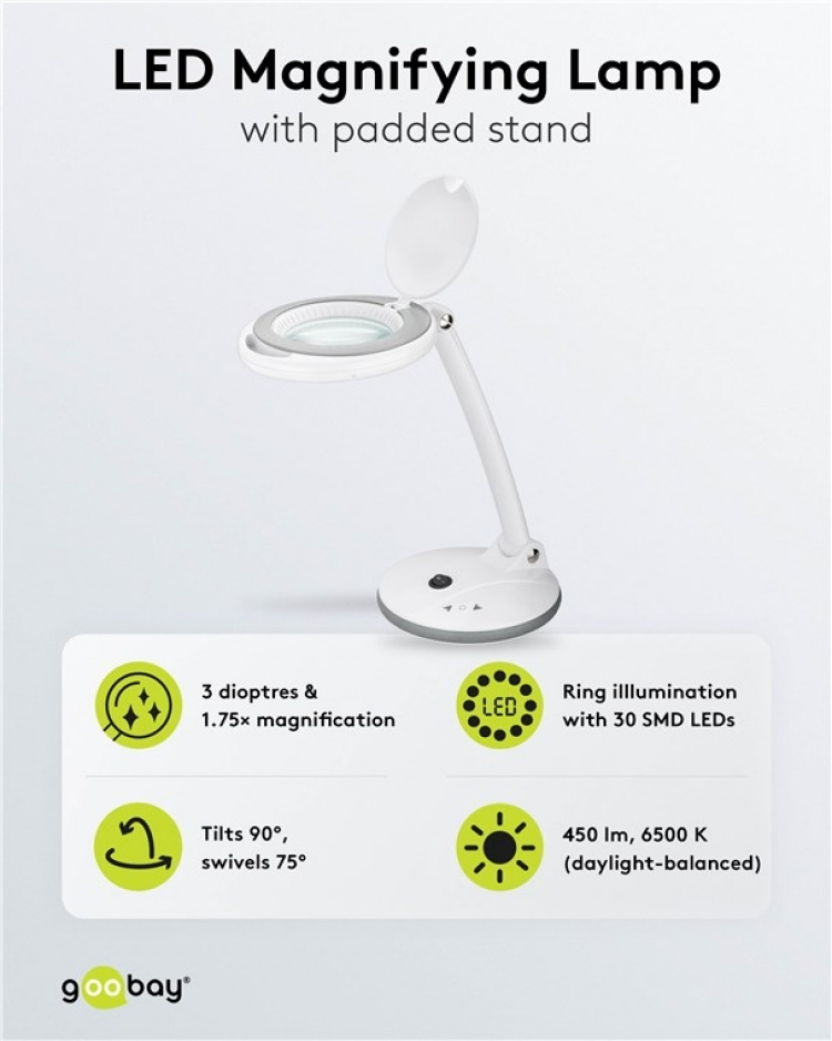 Goobay LED Magnifying Lamp with Base, 6 W, white 80-450 lm, dimmable, 100 mm glass lens, 1.75x magnification, 3 dioptres