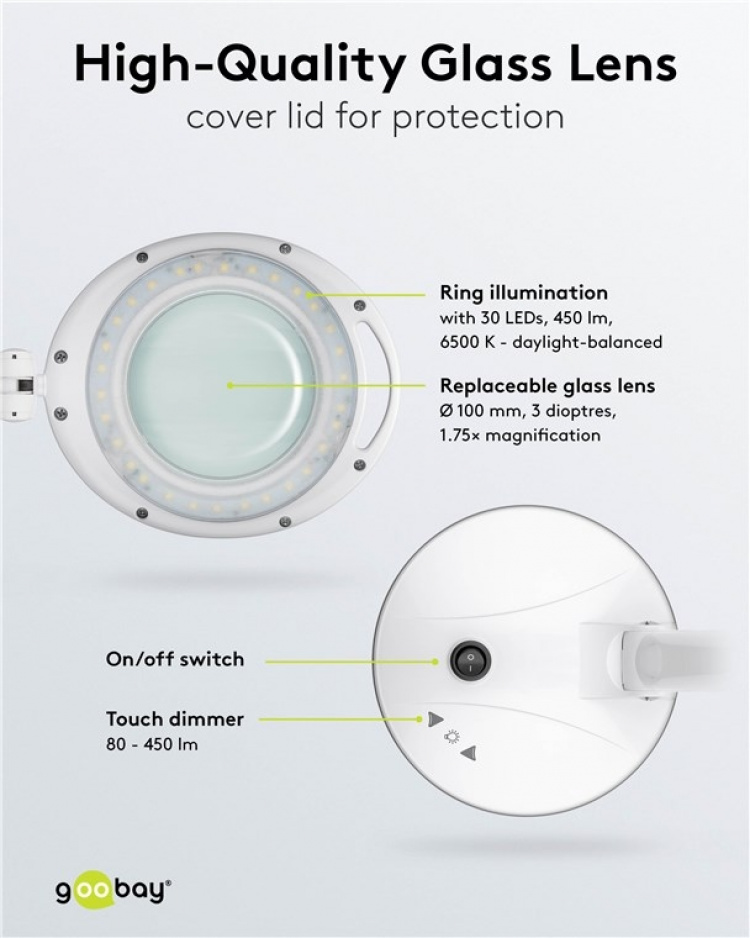 Goobay LED Magnifying Lamp with Base, 6 W, white 80-450 lm, dimmable, 100 mm glass lens, 1.75x magnification, 3 dioptres