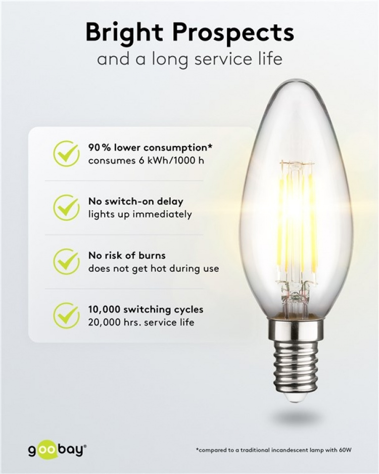 Goobay Filament LED Candle, 6 W base E14, warm white, not dimmable Goobay Filament LED Candle, 6 W base E14, warm white, not dimmable