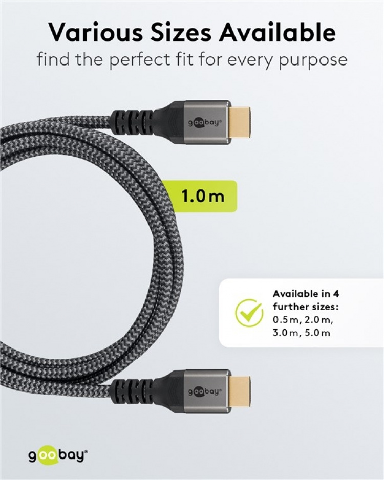Goobay Ultra High Speed HDMI™ Cable, 1 m, Sharkskin Grey HDMI™ connector male (type A) > HDMI™ connector male (type A) Goobay Ultra High Speed HDMI™ Cable, 1 m, Sharkskin Grey HDMI™ connector male (type A) > HDMI™ connector male (type A)