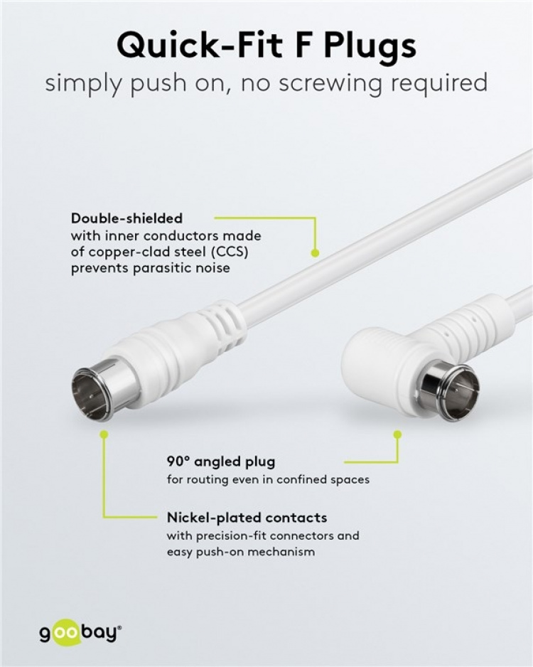 Goobay Angled SAT Antenna Cable (80 dB), Double Shielded F plug (quick) > F plug (quick) 90° (fully shielded), 5 m Goobay Angled SAT Antenna Cable (80 dB), Double Shielded F plug (quick) > F plug (quick) 90° (fully shielded), 5 m