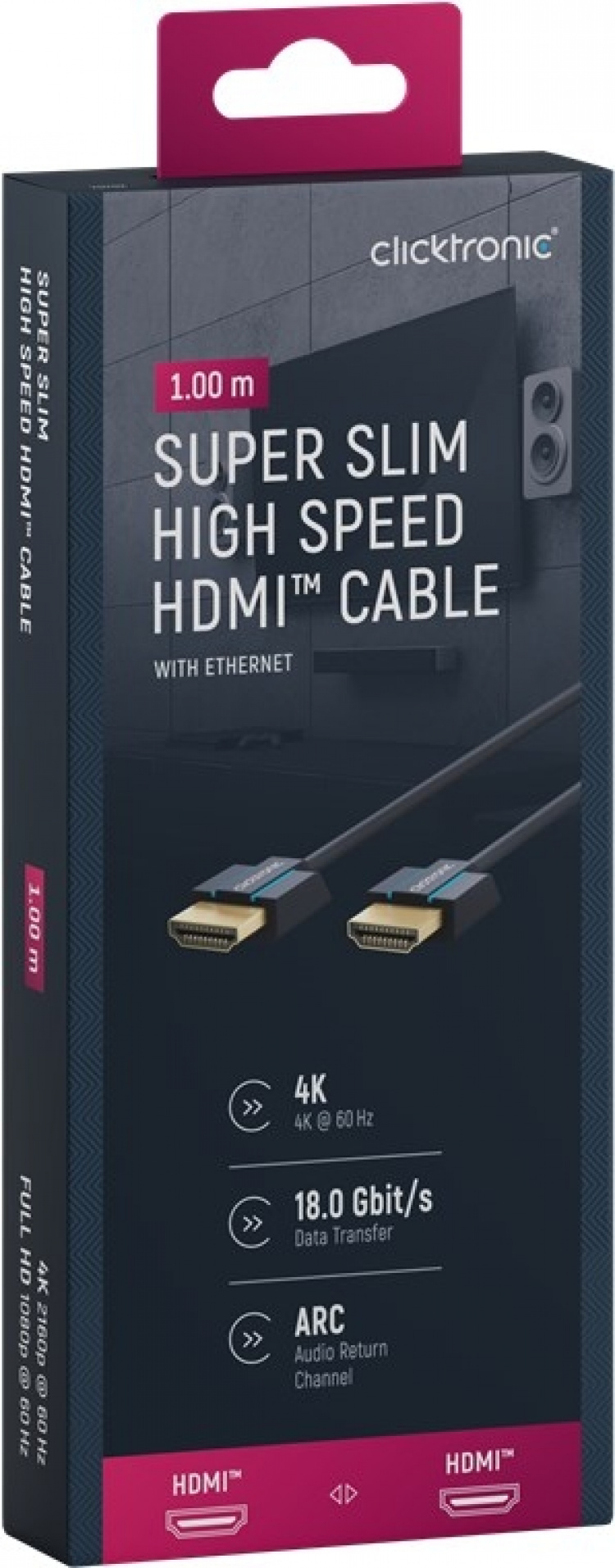 ClickTronic Ultra-Slim High Speed HDMI™ Cable with Ethernet Premium cable | 1x HDMI™ plug 1x HDMI™ plug | 1.0 m | UHD 4K @ 60 Hz ClickTronic Ultra-Slim High Speed HDMI™ Cable with Ethernet Premium cable | 1x HDMI™ plug 1x HDMI™ plug | 1.0 m | UHD 4K @ 60 Hz