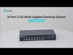 TP-Link 8-Port 2.5G Multi-Gigabit Desktop Switch TP-Link 8-Port 2.5G Multi-Gigabit Desktop Switch