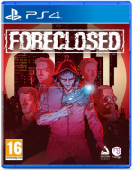 Foreclosed (PS4)