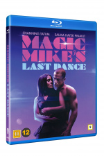 Magic Mike\'s Last Dance Magic Mike\'s Last Dance